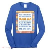 Doxology Praise God From Whom All Blessings Flow Cute Gift Long Sleeve Shirt thumb 0