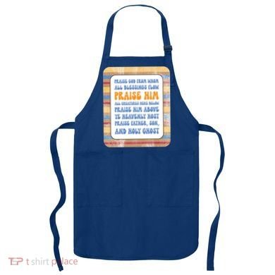 Doxology Praise God From Whom All Blessings Flow Cute Gift Apron