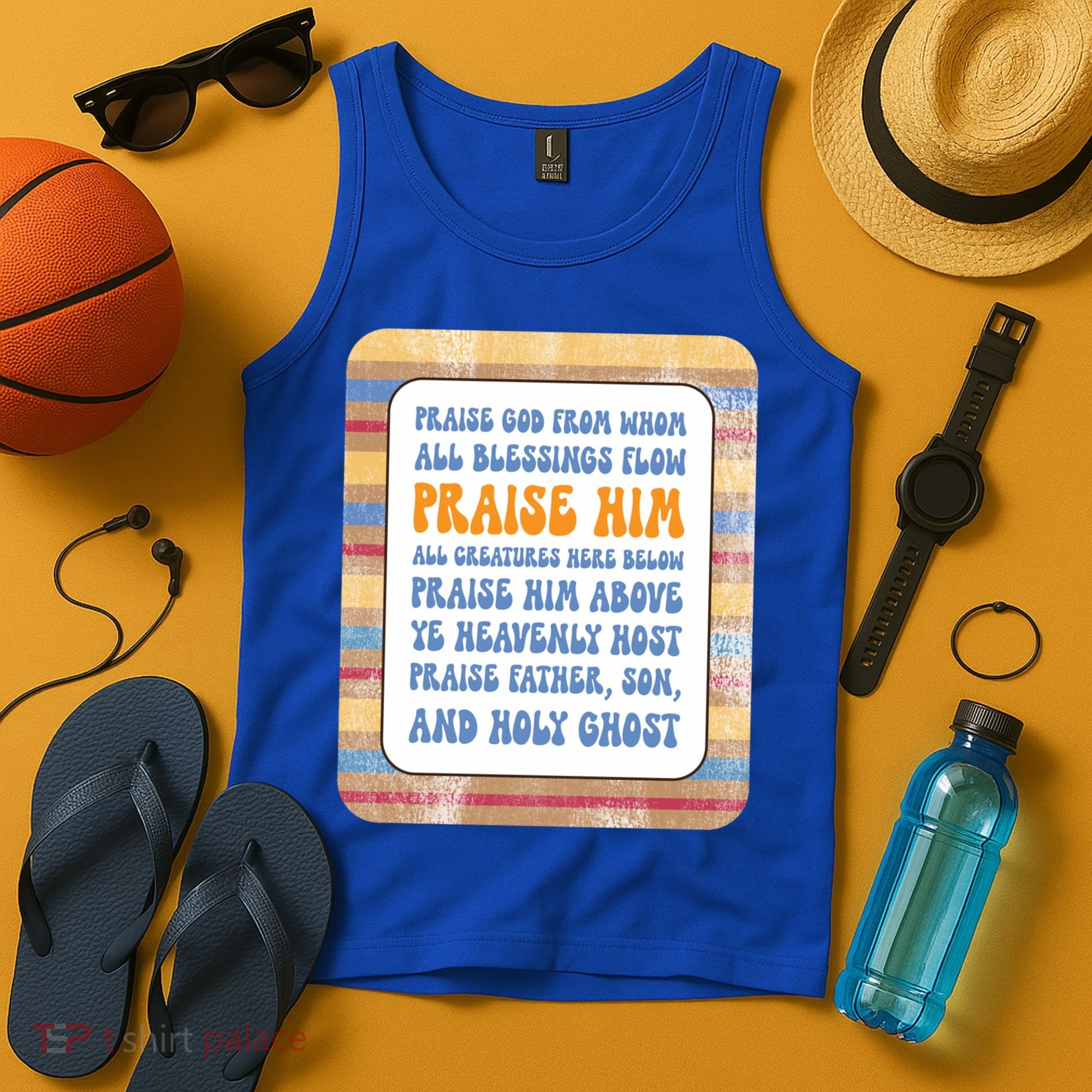 Doxology Praise God From Whom All Blessings Flow Cute Gift Tank Top