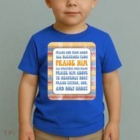 Doxology Praise God From Whom All Blessings Flow Cute Gift Toddler T-Shirt thumb 2