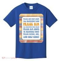 Doxology Praise God From Whom All Blessings Flow Cute Gift Kids T-Shirt thumb 0