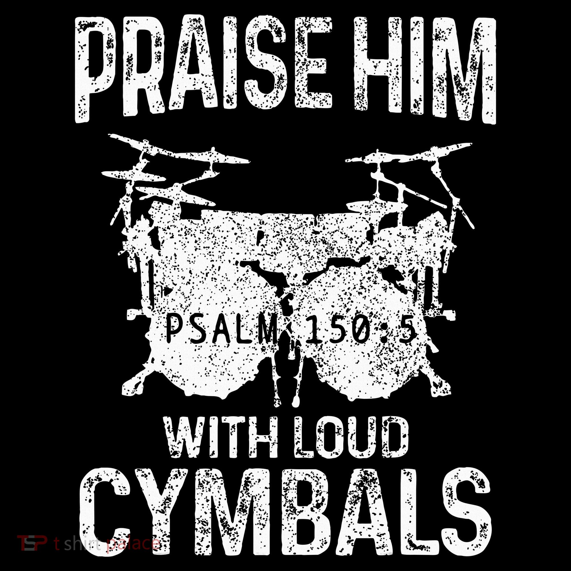 Drummer Praise Him With Loud Cymbals Drumming Christian Hoodie