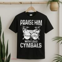 Drummer Praise Him With Loud Cymbals Drumming Christian T-Shirt thumb 2