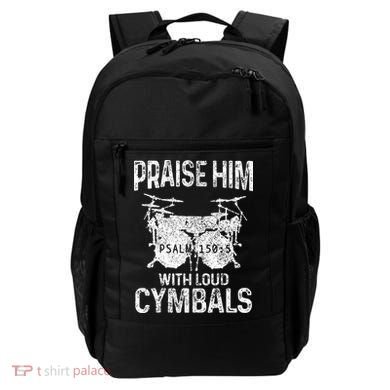 Drummer Praise Him With Loud Cymbals Drumming Christian Backpack