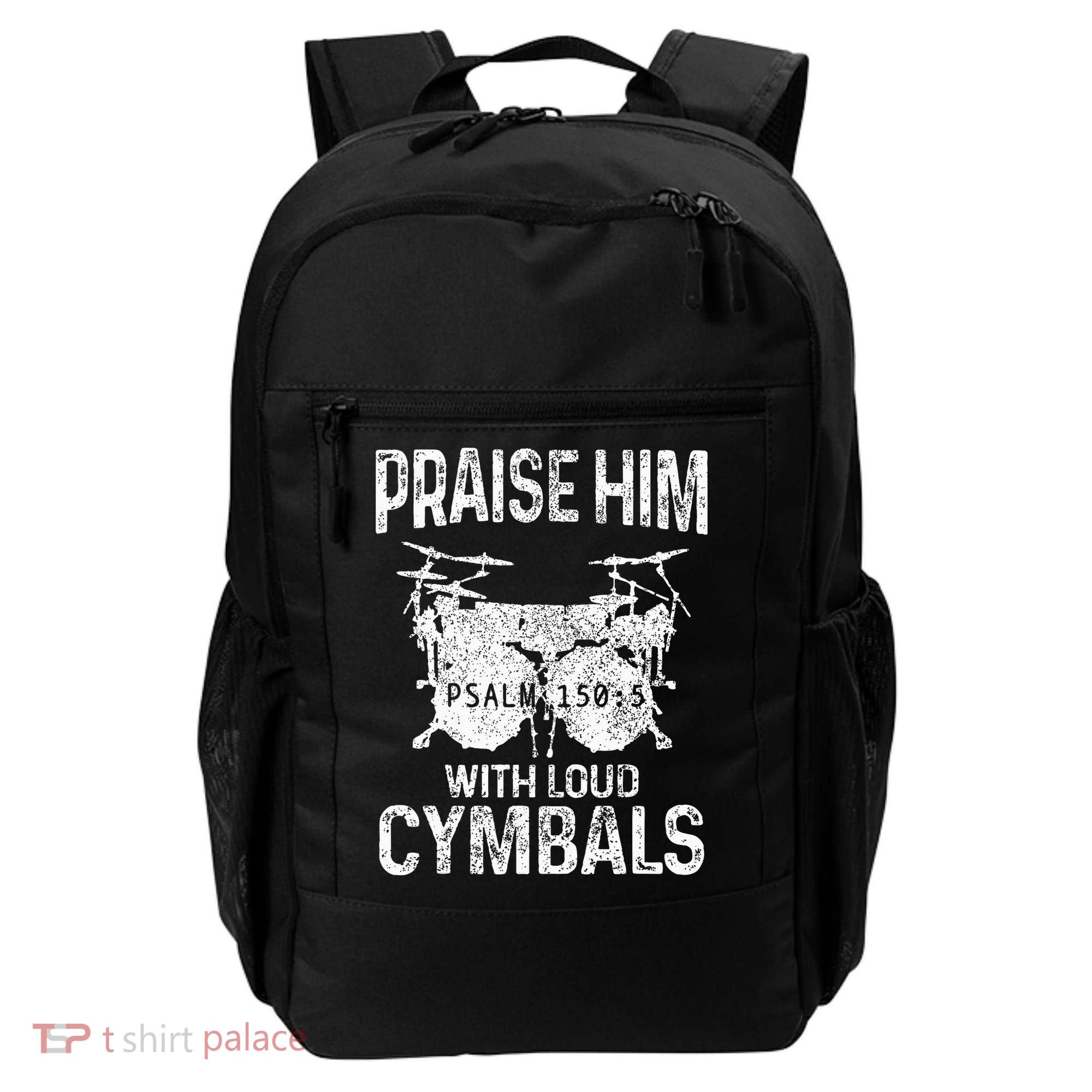 Drummer Praise Him With Loud Cymbals Drumming Christian Backpack