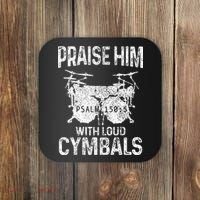 Drummer Praise Him With Loud Cymbals Drumming Christian Coaster thumb 0