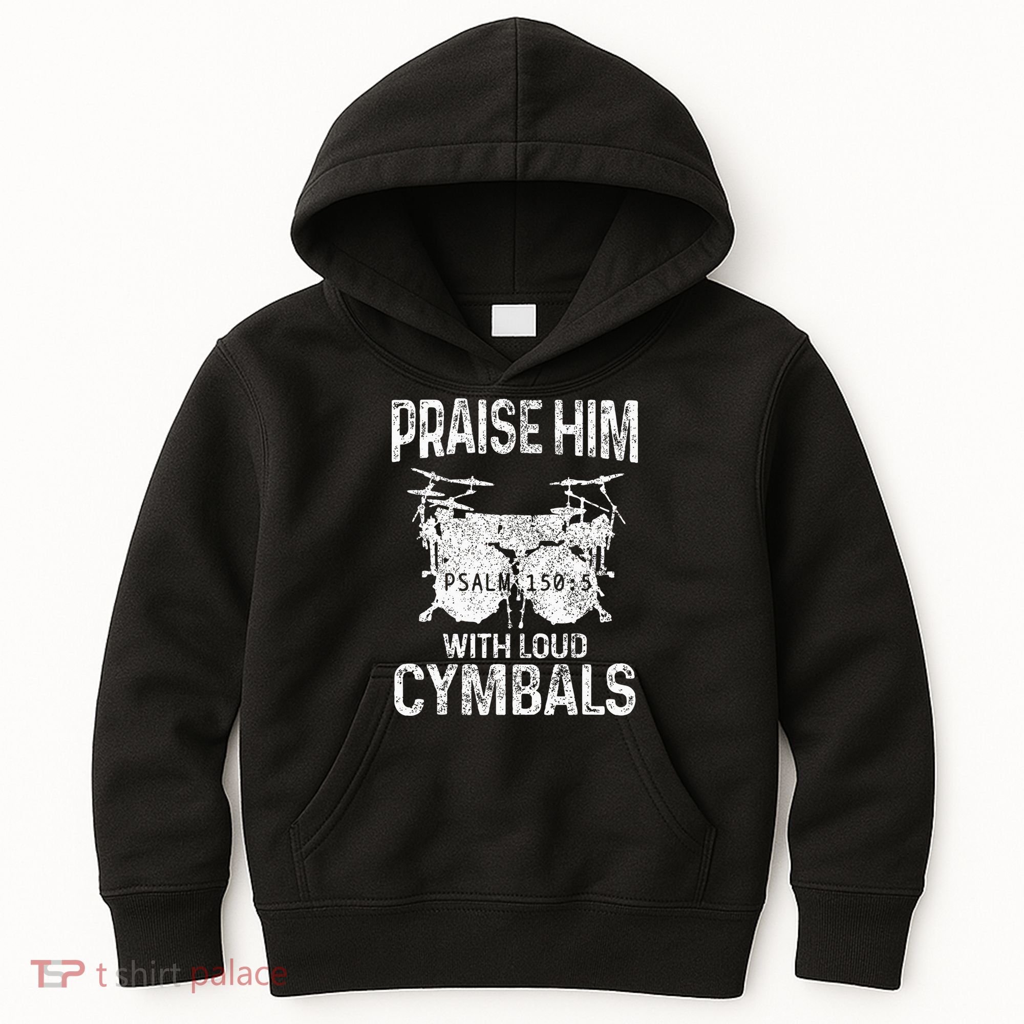 Drummer Praise Him With Loud Cymbals Drumming Christian Kids Hoodie