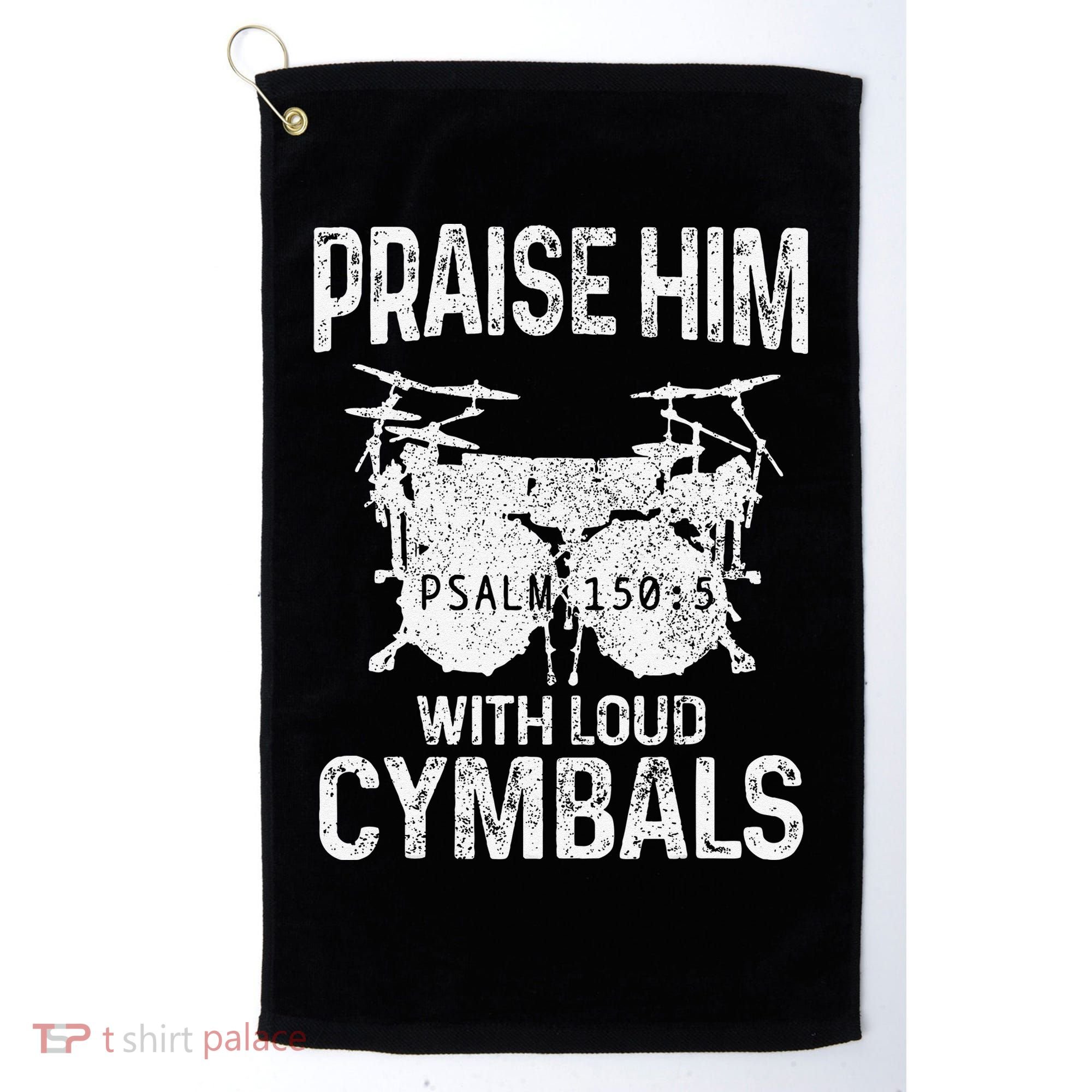 Drummer Praise Him With Loud Cymbals Drumming Christian Golf Towel