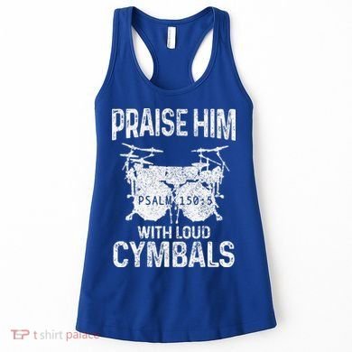 Drummer Praise Him With Loud Cymbals Drumming Christian Women's Tank Top
