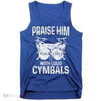 Drummer Praise Him With Loud Cymbals Drumming Christian Tank Top thumb 0