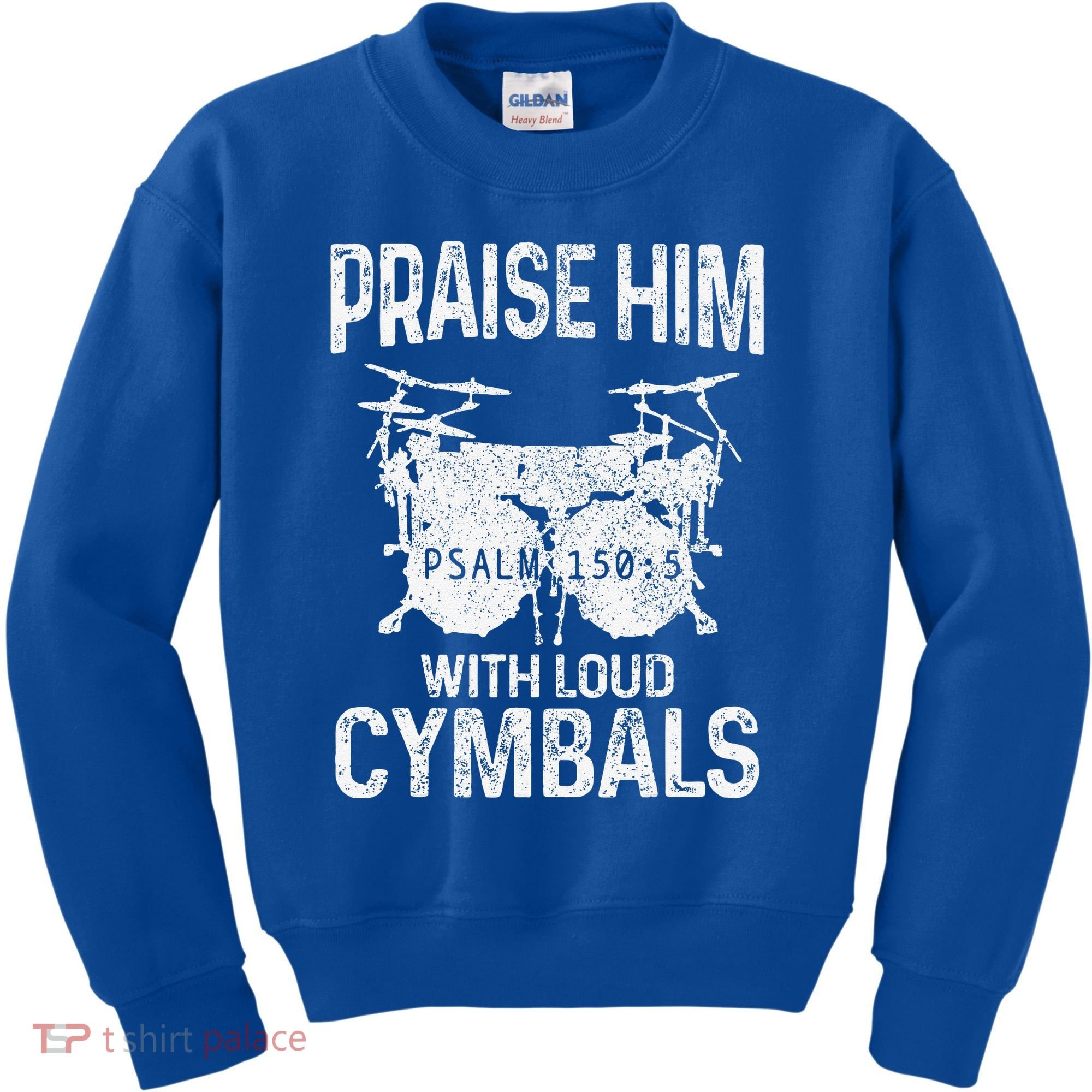 Drummer Praise Him With Loud Cymbals Drumming Christian Kids Sweatshirt