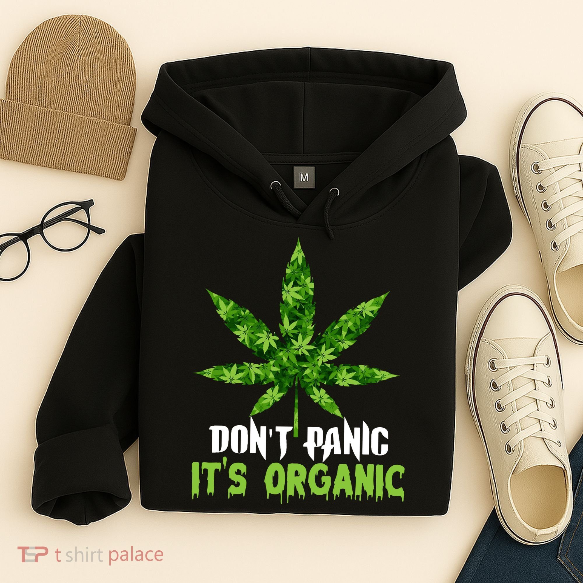 Don't Panic It's Organic Medical Marijuana Hoodie