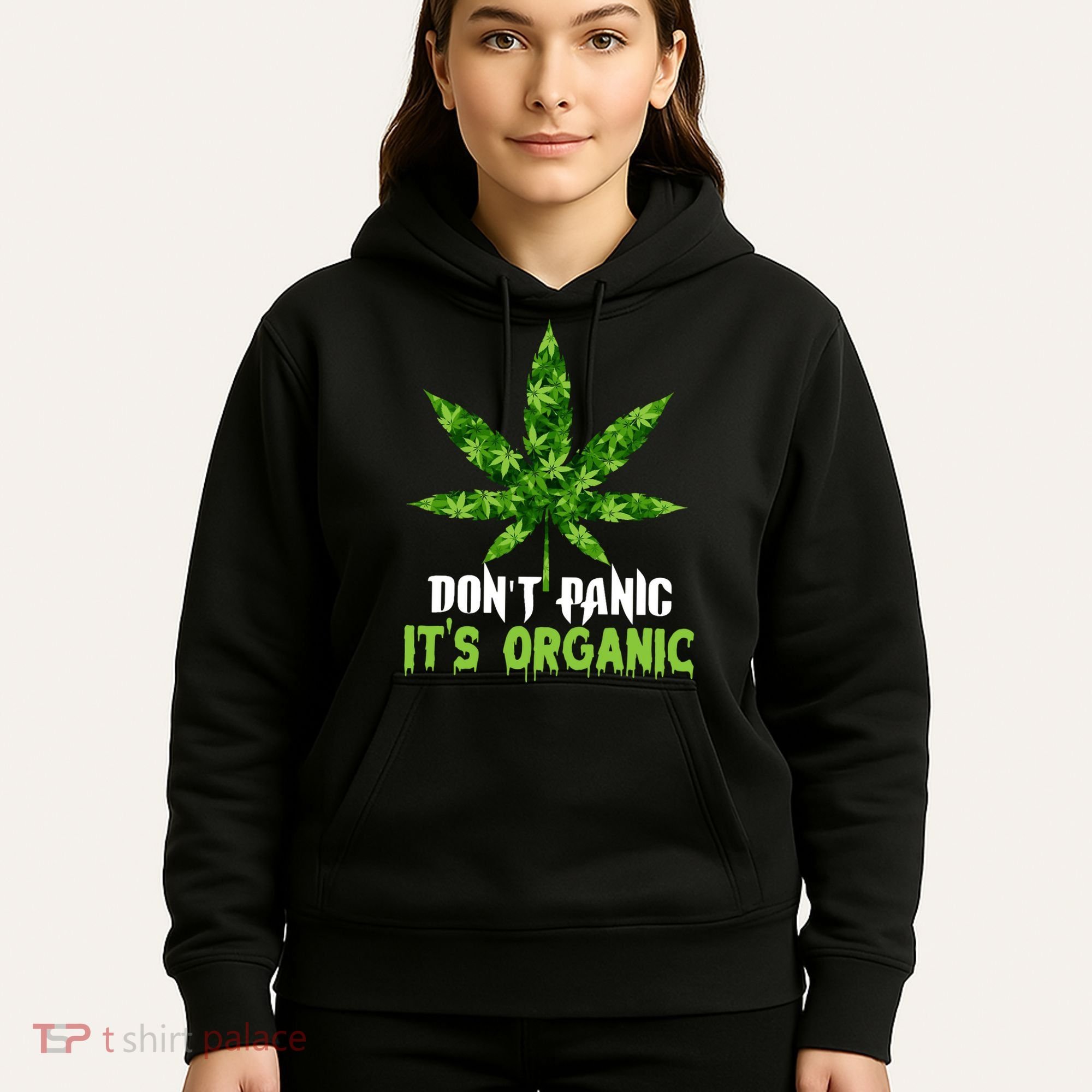 Don't Panic It's Organic Medical Marijuana Hoodie