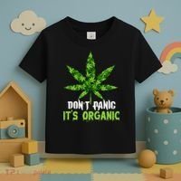 Don't Panic It's Organic Medical Marijuana Toddler T-Shirt thumb 3