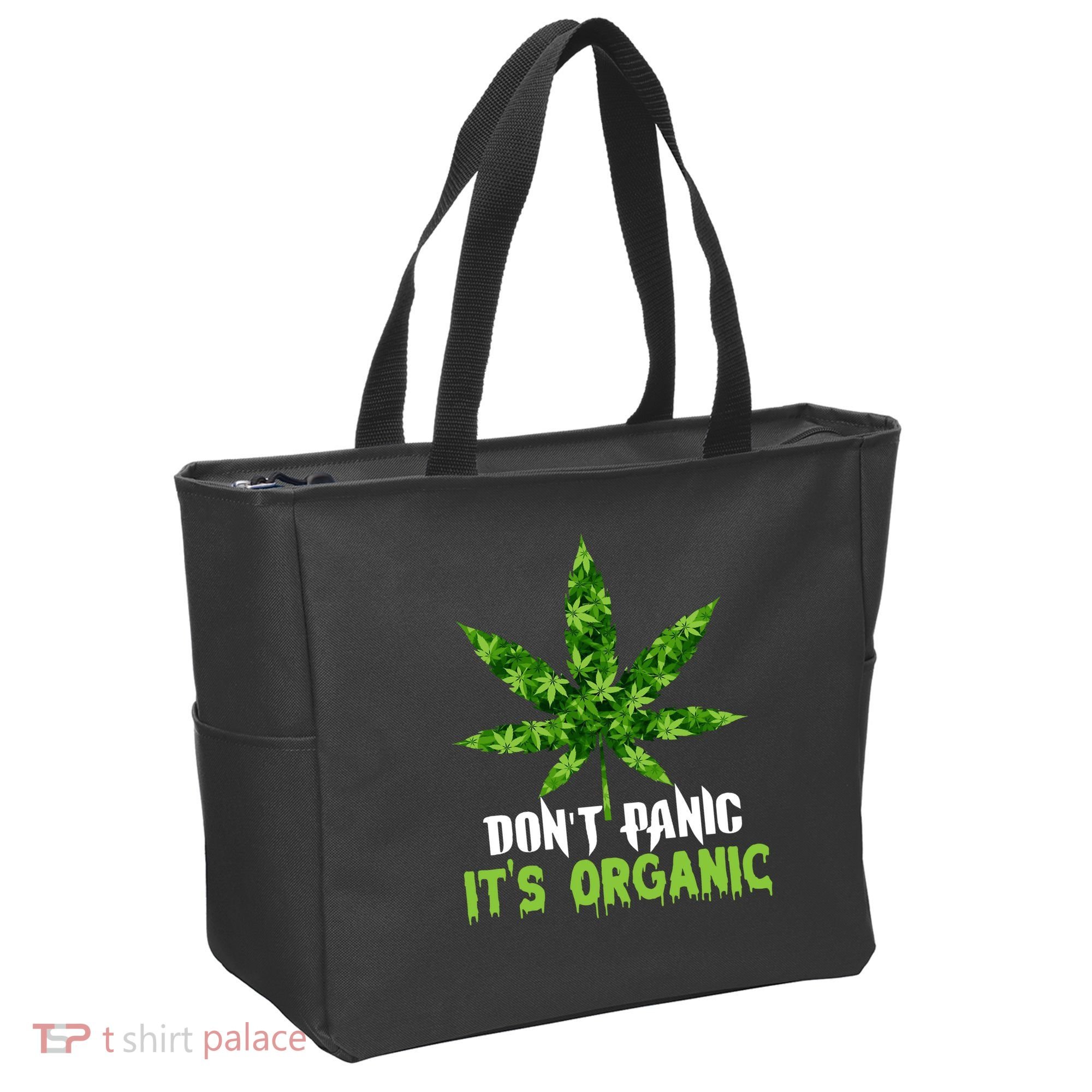Don't Panic It's Organic Medical Marijuana Tote Bag