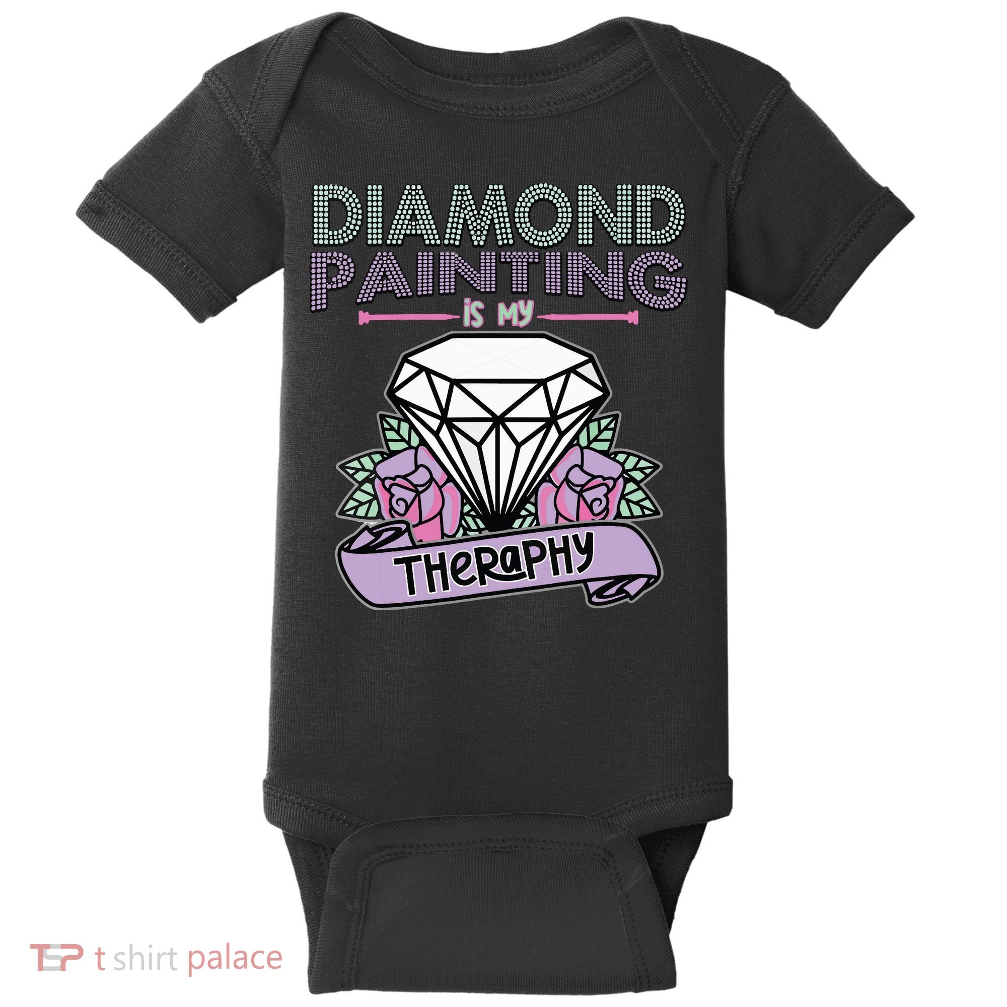 Diamond Painting Is My Therapy Diamond Painting Gifts Baby Bodysuit