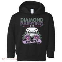 Diamond Painting Is My Therapy Diamond Painting Gifts Toddler Hoodie thumb 0