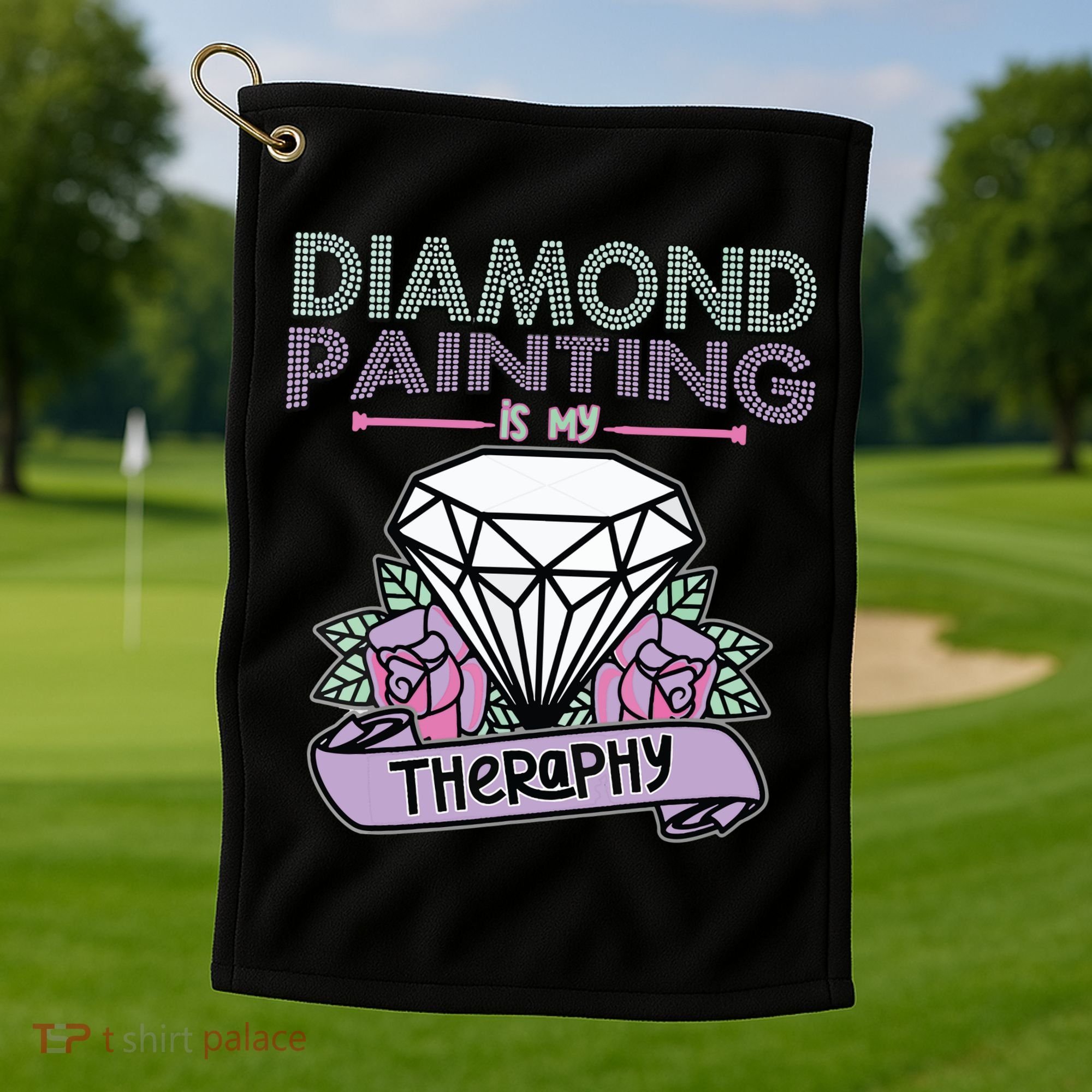 Diamond Painting Is My Therapy Diamond Painting Gifts Golf Towel