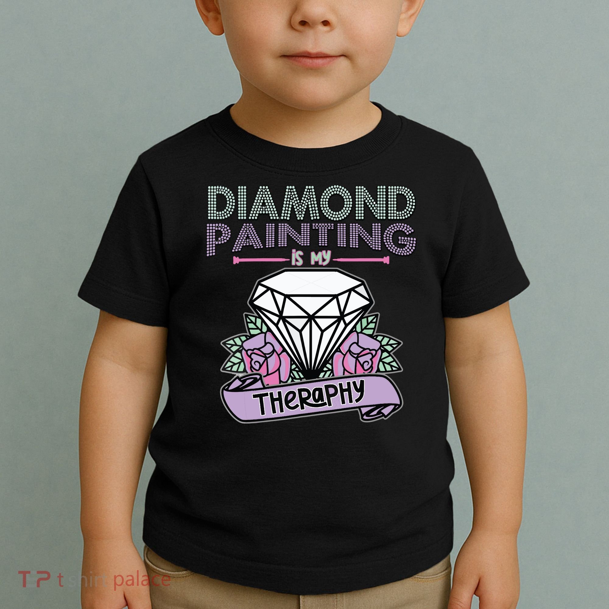 Diamond Painting Is My Therapy Diamond Painting Gifts Toddler T-Shirt