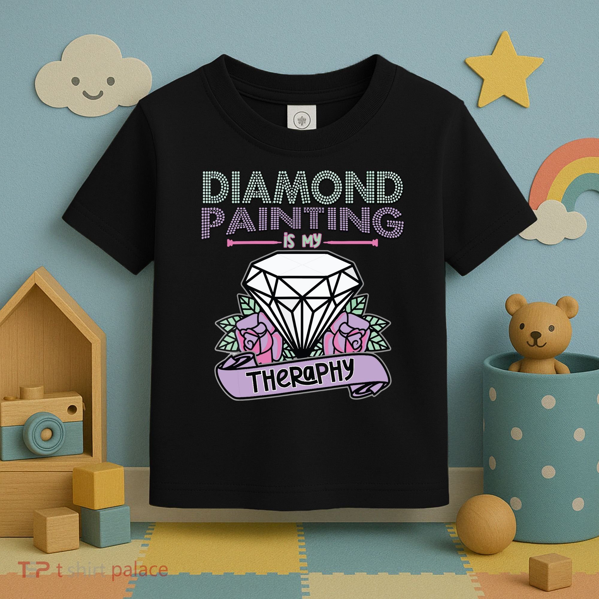 Diamond Painting Is My Therapy Diamond Painting Gifts Toddler T-Shirt
