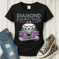 Diamond Painting Is My Therapy Diamond Painting Gifts Women's T-Shirt thumb 3