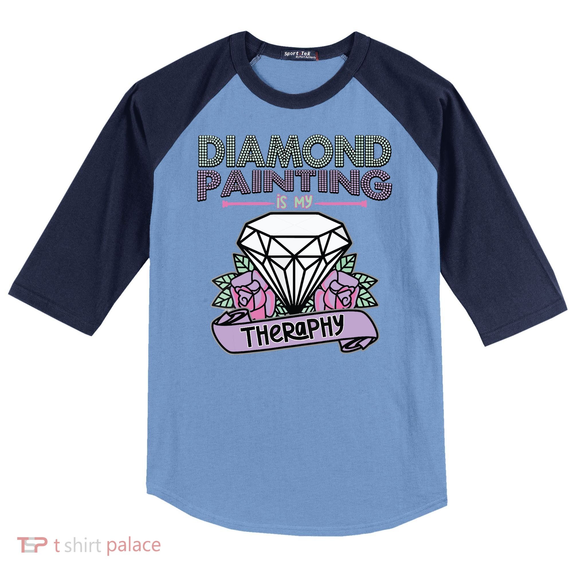 Diamond Painting Is My Therapy Diamond Painting Gifts Raglan Baseball Sleeve Shirt