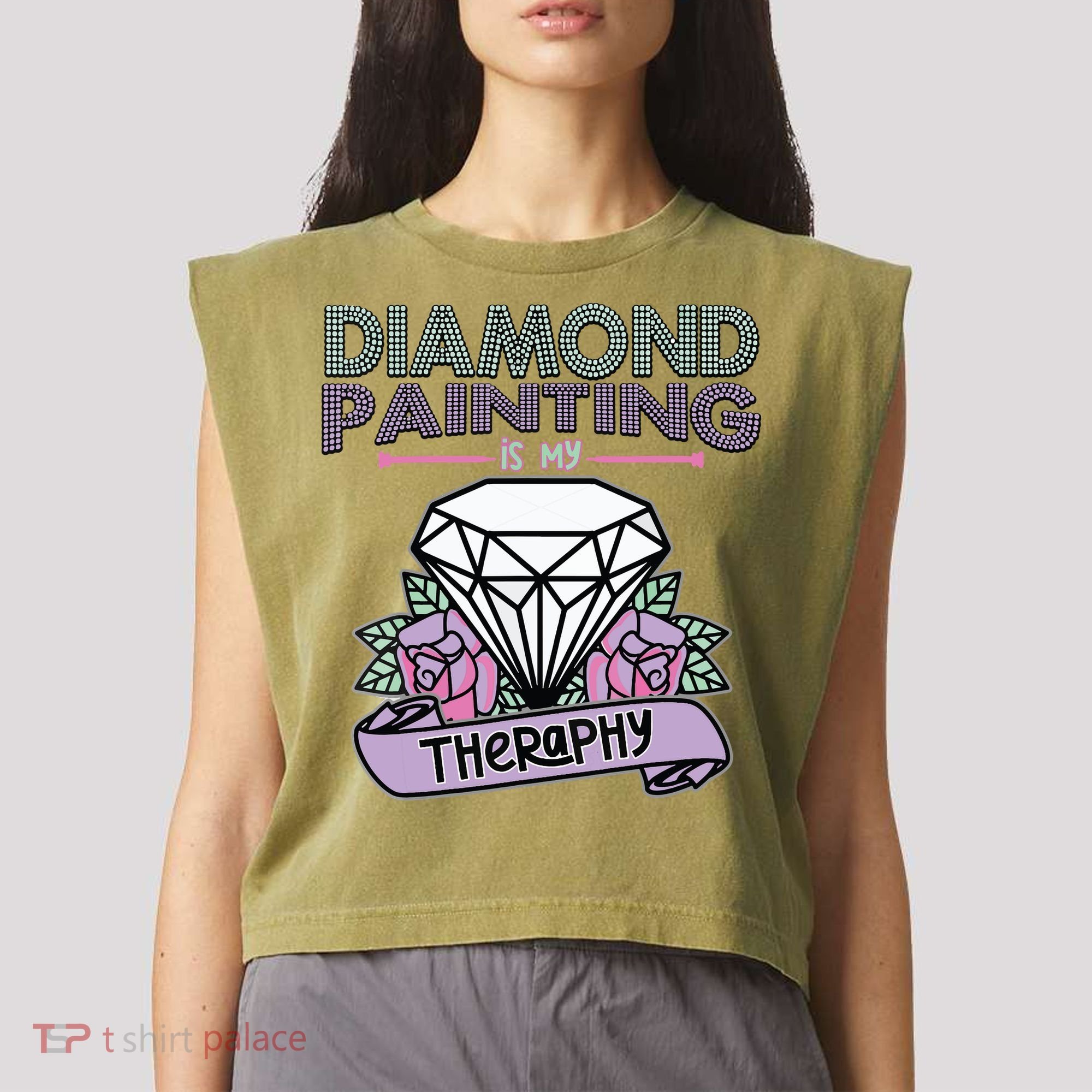 Diamond Painting Is My Therapy Diamond Painting Gifts Garment-Dyed Women's Muscle Tee