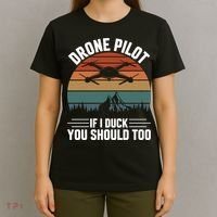 Drone Pilot If I Duck You Should Too Quadcopter Drone Pilot Rc Drones T-Shirt thumb 4