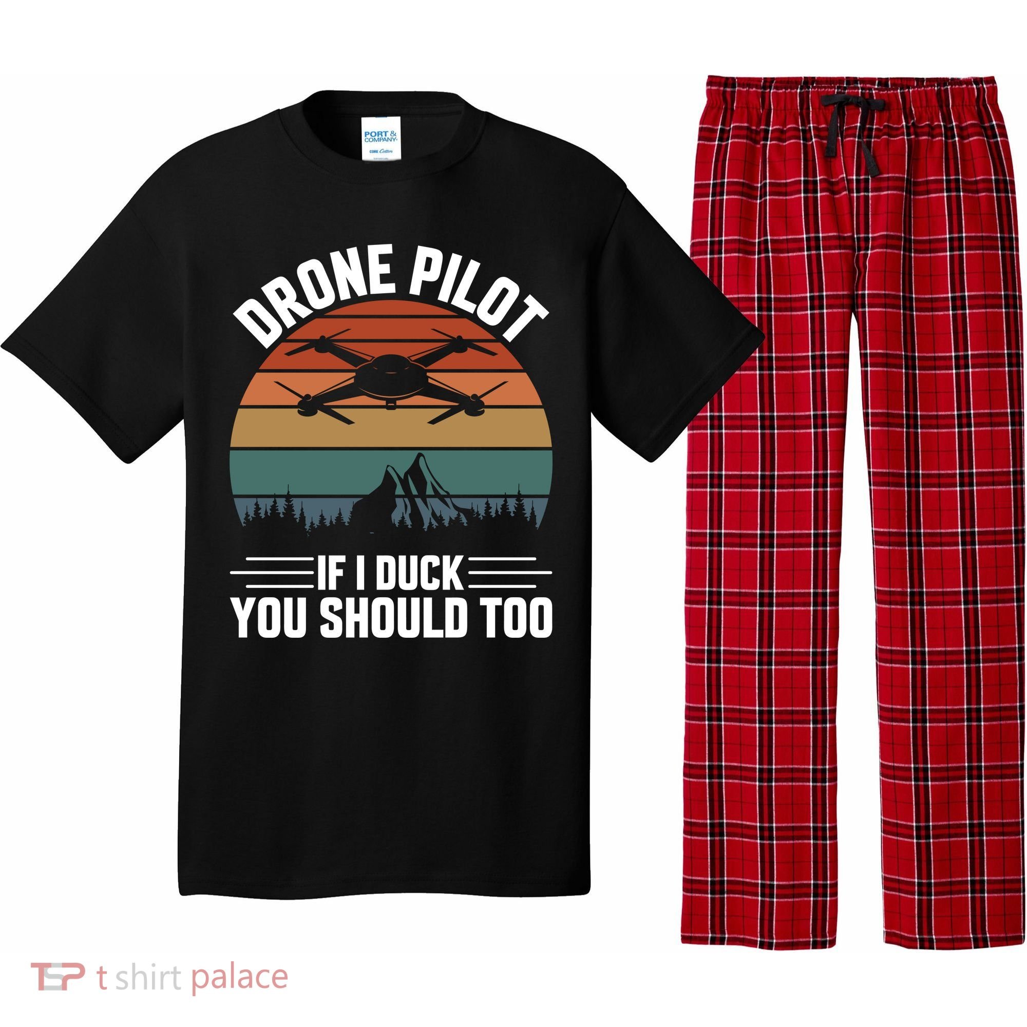 Drone Pilot If I Duck You Should Too Quadcopter Drone Pilot Rc Drones Pajama Set