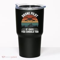 Drone Pilot If I Duck You Should Too Quadcopter Drone Pilot Rc Drones Tumbler thumb 0