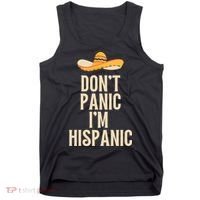 Dont Panic Im Hispanic Tank Top thumb 0