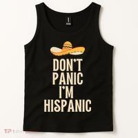 Dont Panic Im Hispanic Tank Top thumb 2