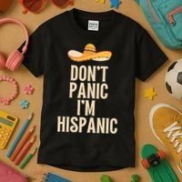 Dont Panic Im Hispanic Kids T-Shirt thumb 3