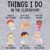 Daycare Preschool Infant Teacher Thing I Do In The Classroom Women's Sweatshirt thumb 2