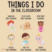 Daycare Preschool Infant Teacher Thing I Do In The Classroom Tote Bag thumb 4