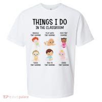 Daycare Preschool Infant Teacher Thing I Do In The Classroom Sueded Cloud Jersey T-Shirt thumb 0
