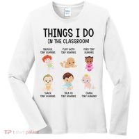 Daycare Preschool Infant Teacher Thing I Do In The Classroom Women's Long Sleeve Shirt thumb 0