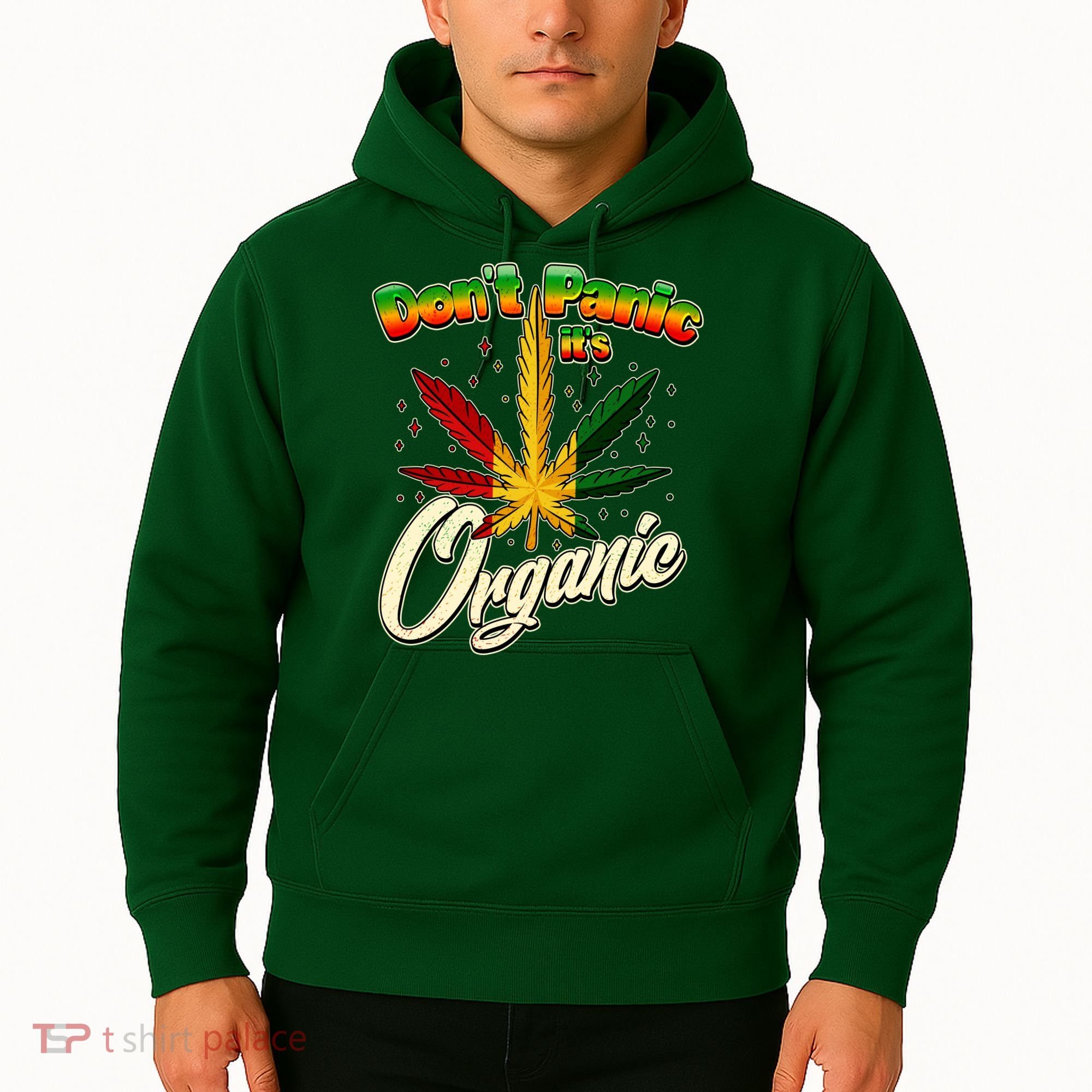 Dont Panic Its Organic Weed Marijuana Hoodie