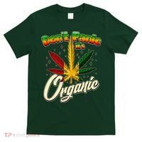 Dont Panic Its Organic Weed Marijuana T-Shirt thumb 0