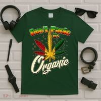 Dont Panic Its Organic Weed Marijuana T-Shirt thumb 5