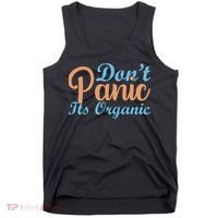 Dont Panic Its Organic Tank Top thumb 0