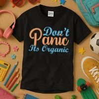 Dont Panic Its Organic Kids T-Shirt thumb 3
