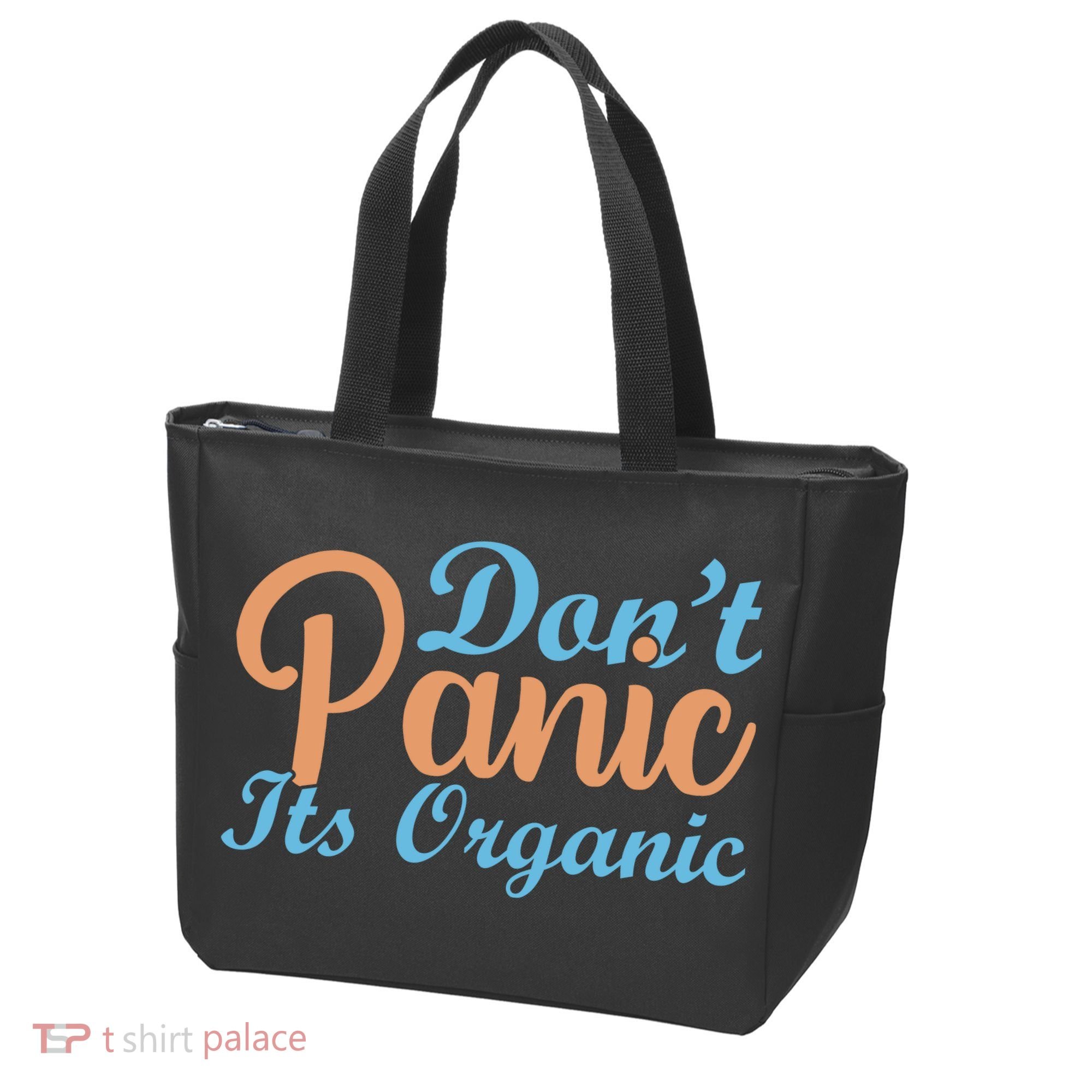 Dont Panic Its Organic Tote Bag