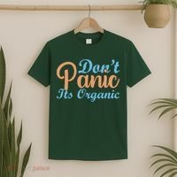 Dont Panic Its Organic T-Shirt thumb 2