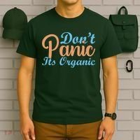 Dont Panic Its Organic T-Shirt thumb 6