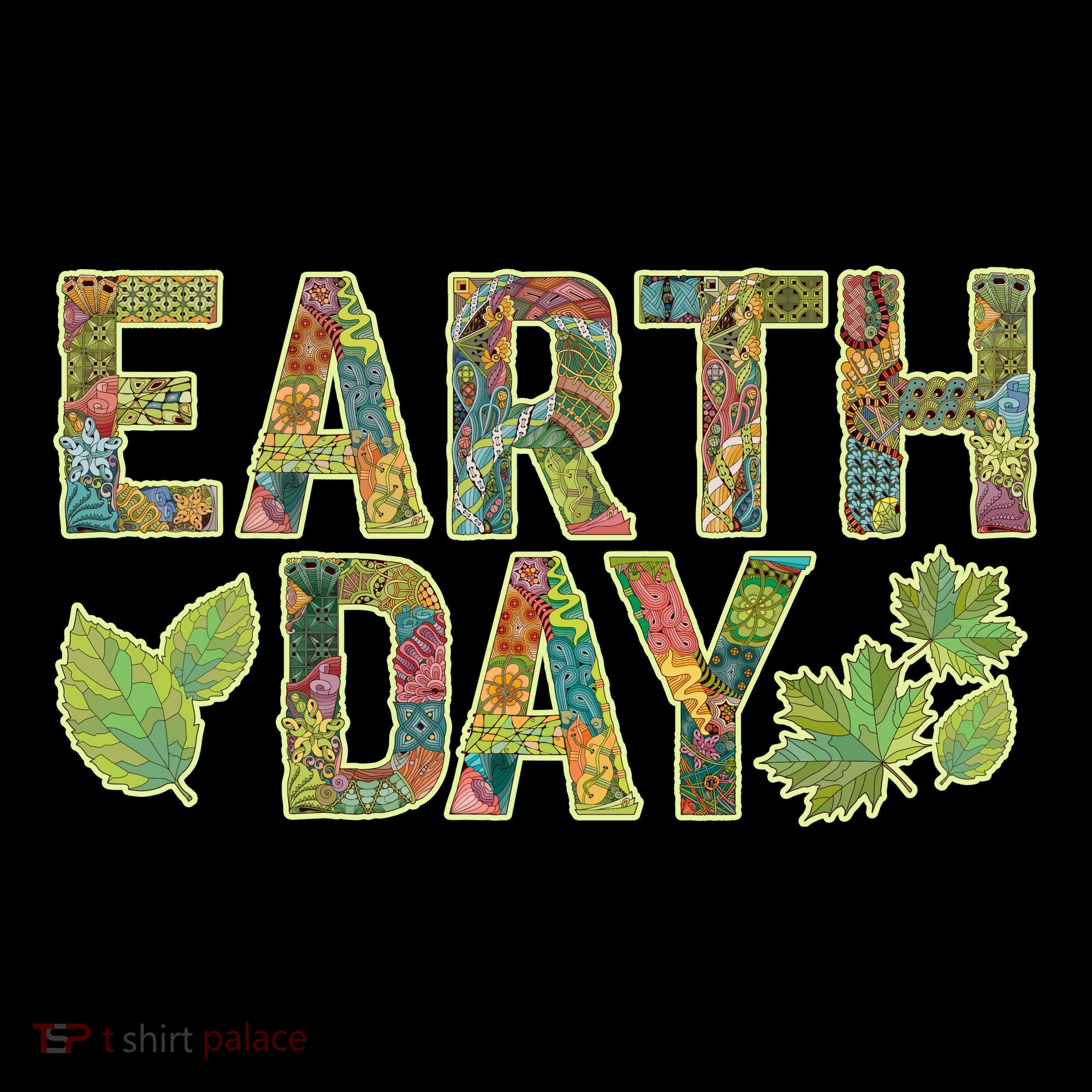Decorative Pattern Letters Earth Day T-Shirt
