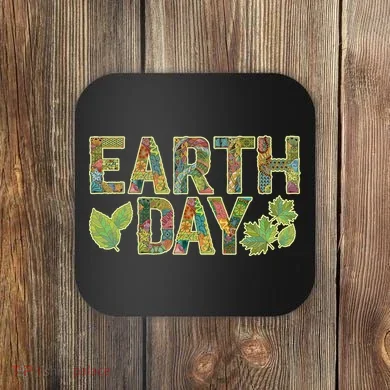 Decorative Pattern Letters Earth Day Coaster