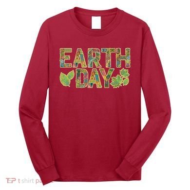 Decorative Pattern Letters Earth Day Long Sleeve Shirt