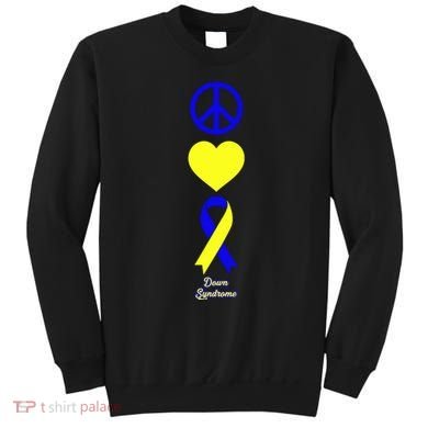 Down Syndrome Peace And Love Ribbon Sweatshirt