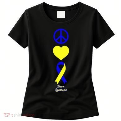 Down Syndrome Peace And Love Ribbon Women's T-Shirt